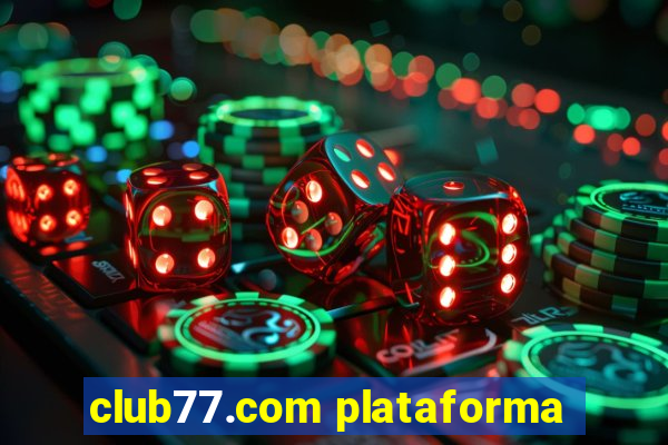 club77.com plataforma